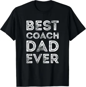 Best Coach Dad Ever Coach Vintage Trainer T-Shirt