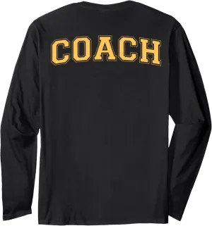 Coach Sports Trainer Vintage Yellow on the back Long Sleeve T-Shirt