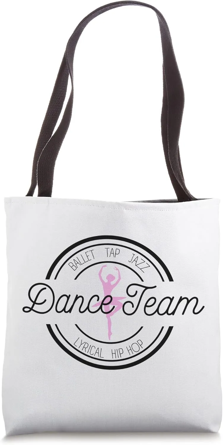 Competition Dance Team Ballet Tap Lyrical Jazz Hip Hop Tote Bag