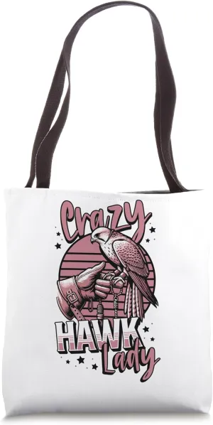 Crazy Hawk Lady Falcon Trainer Womens Falcon Girl Tote Bag