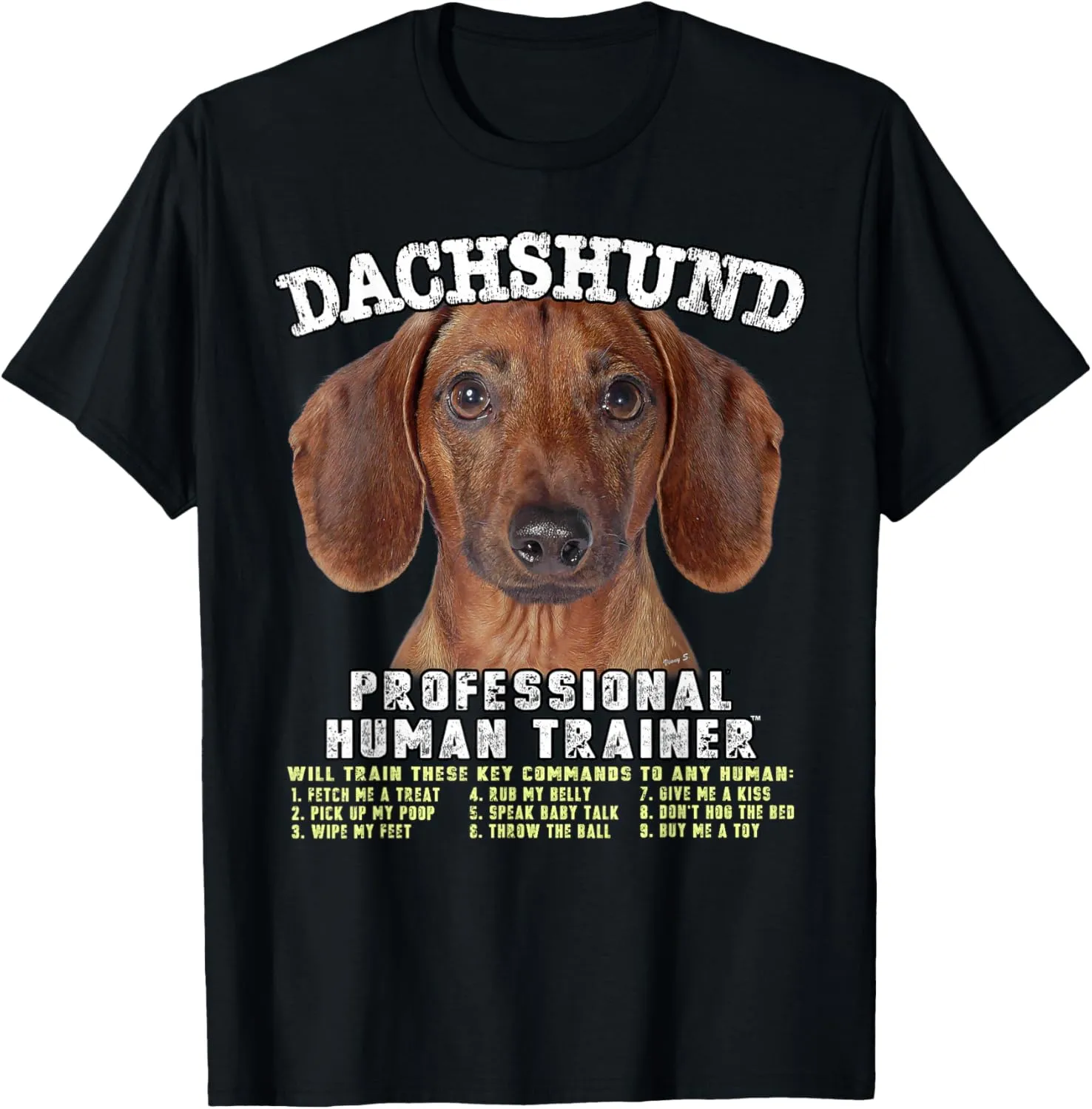 Dachshund Tan Professional Human Trainer T-Shirt