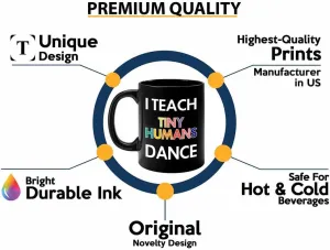 Dancer Coffee Mug 11oz Black - I Teach Humans Dance - Choreographer Gift Women Ballet Hobby Dancing Gift Girlfriend Teacher Gift Acrobatic Dance Gift Friend Salsa Gift Tango Dance Lover