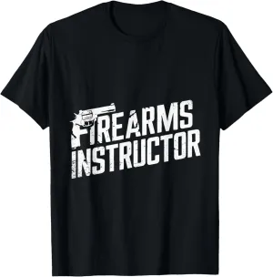 Firearms Instructor Funny Firearm Trainer Shooting Range T-Shirt