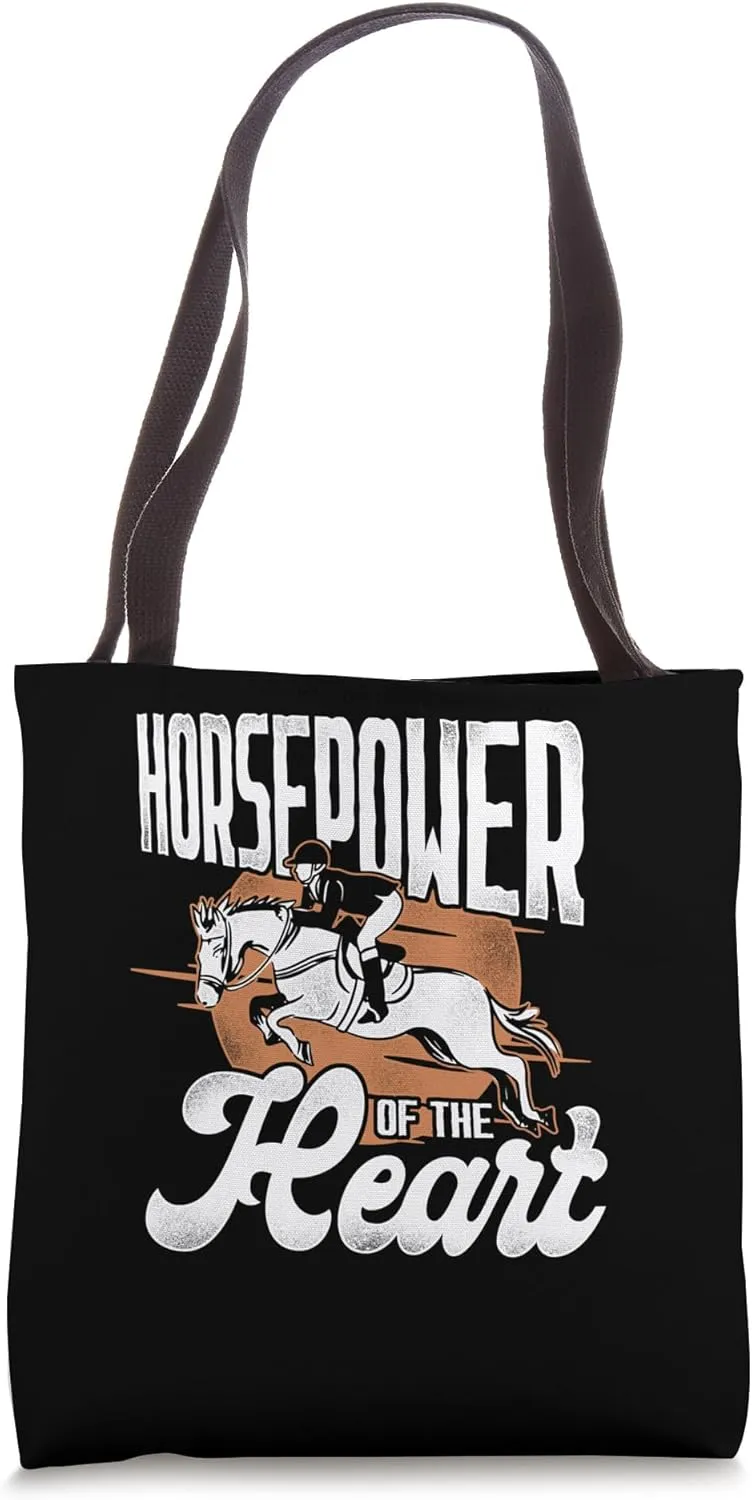 Horsepower Of The Heart Horse Owner Horse Trainer Tote Bag