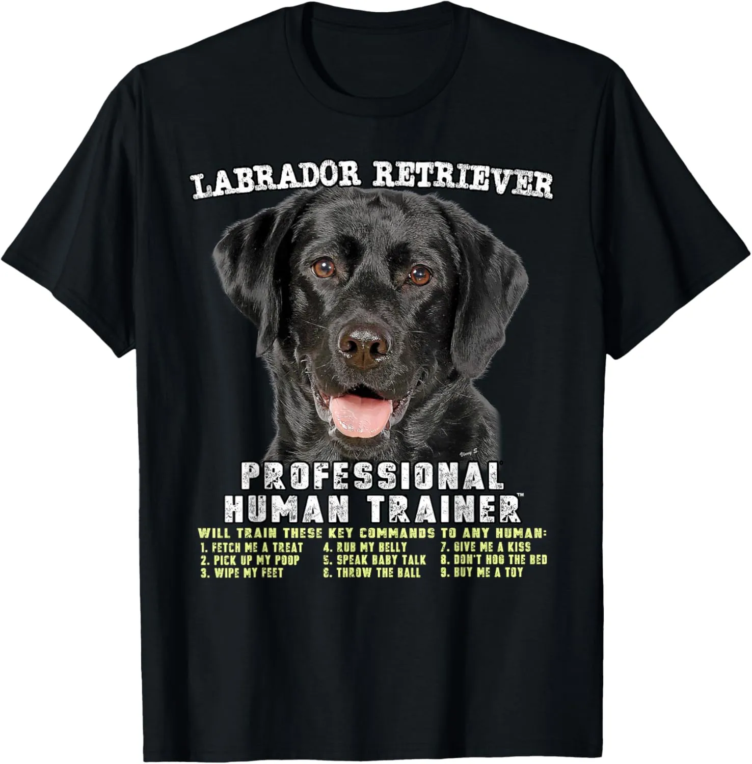 Labrador Retriever Black Lab Professional Human Trainer T-Shirt