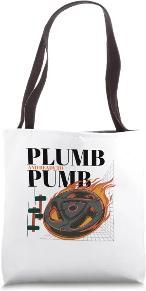 Plump and Ready to Pump - Gym Motivational Fitness Workout Tote Bag