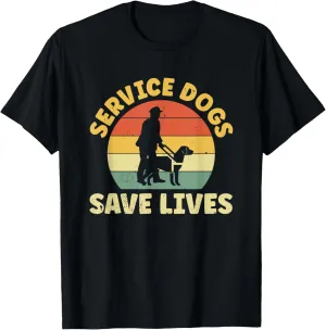 Service Dog Trainer Service Dogs Save Lives T-Shirt