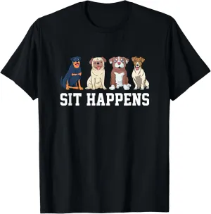 Sit Happens Dog Training Animal Lover Dog Owner Pet Trainer T-Shirt
