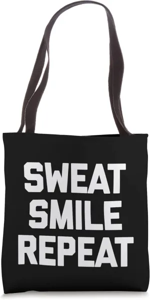 Sweat Smile Repeat T-Shirt funny workout fitness trainer gym Tote Bag