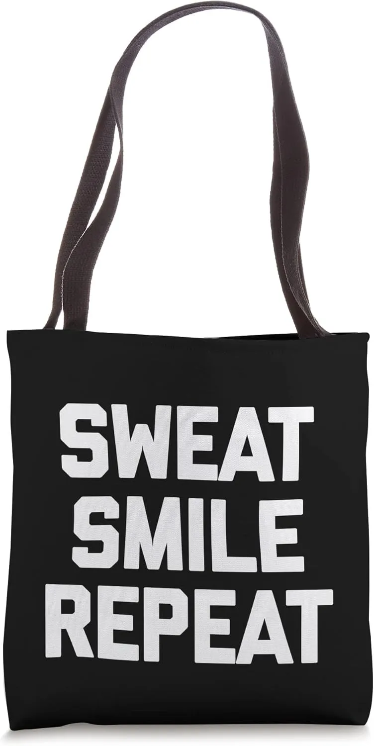 Sweat Smile Repeat T-Shirt funny workout fitness trainer gym Tote Bag
