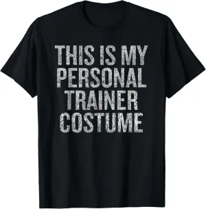 This Is My Personal Trainer Funny Saying T-Shirt