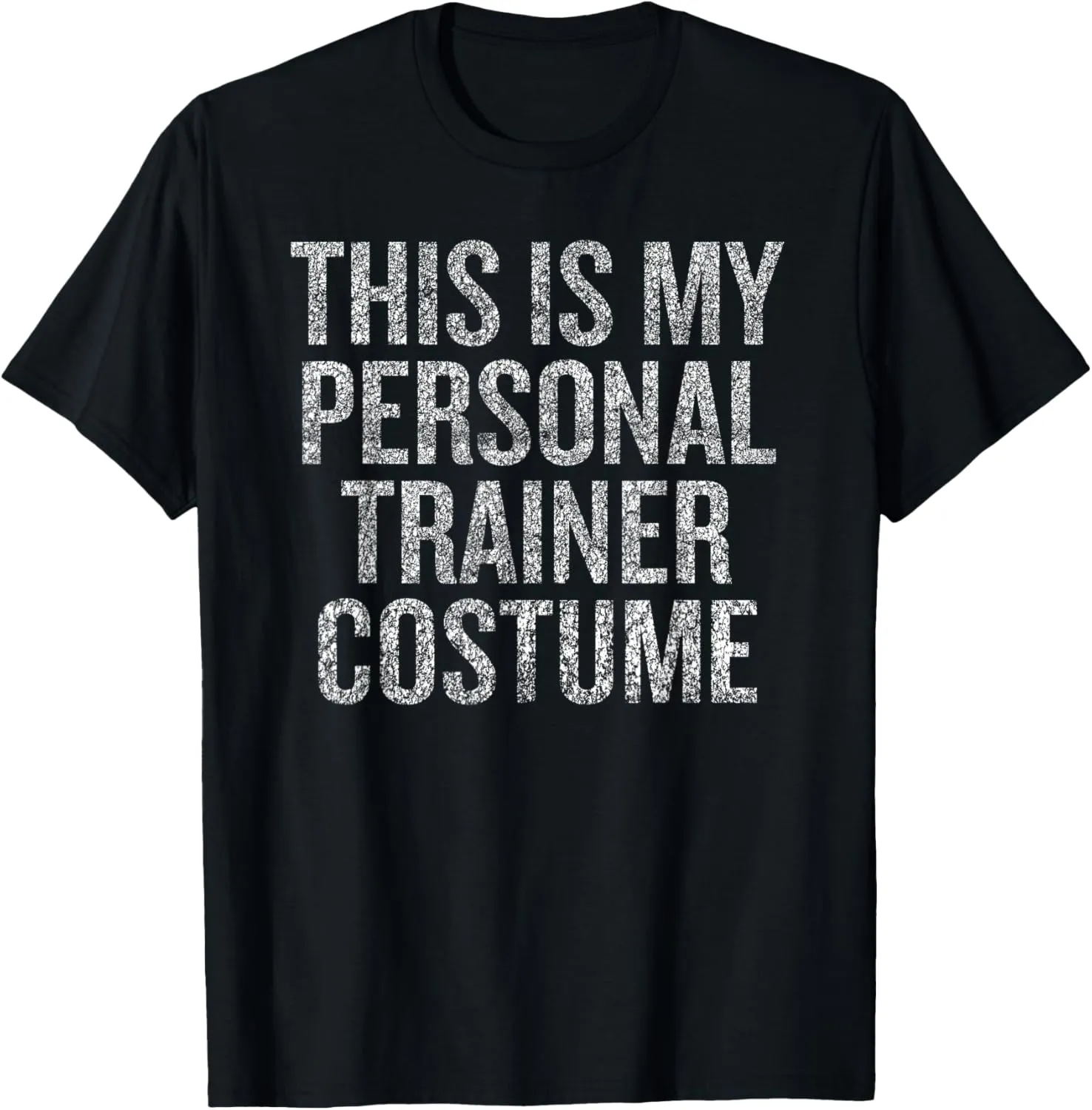This Is My Personal Trainer Funny Saying T-Shirt