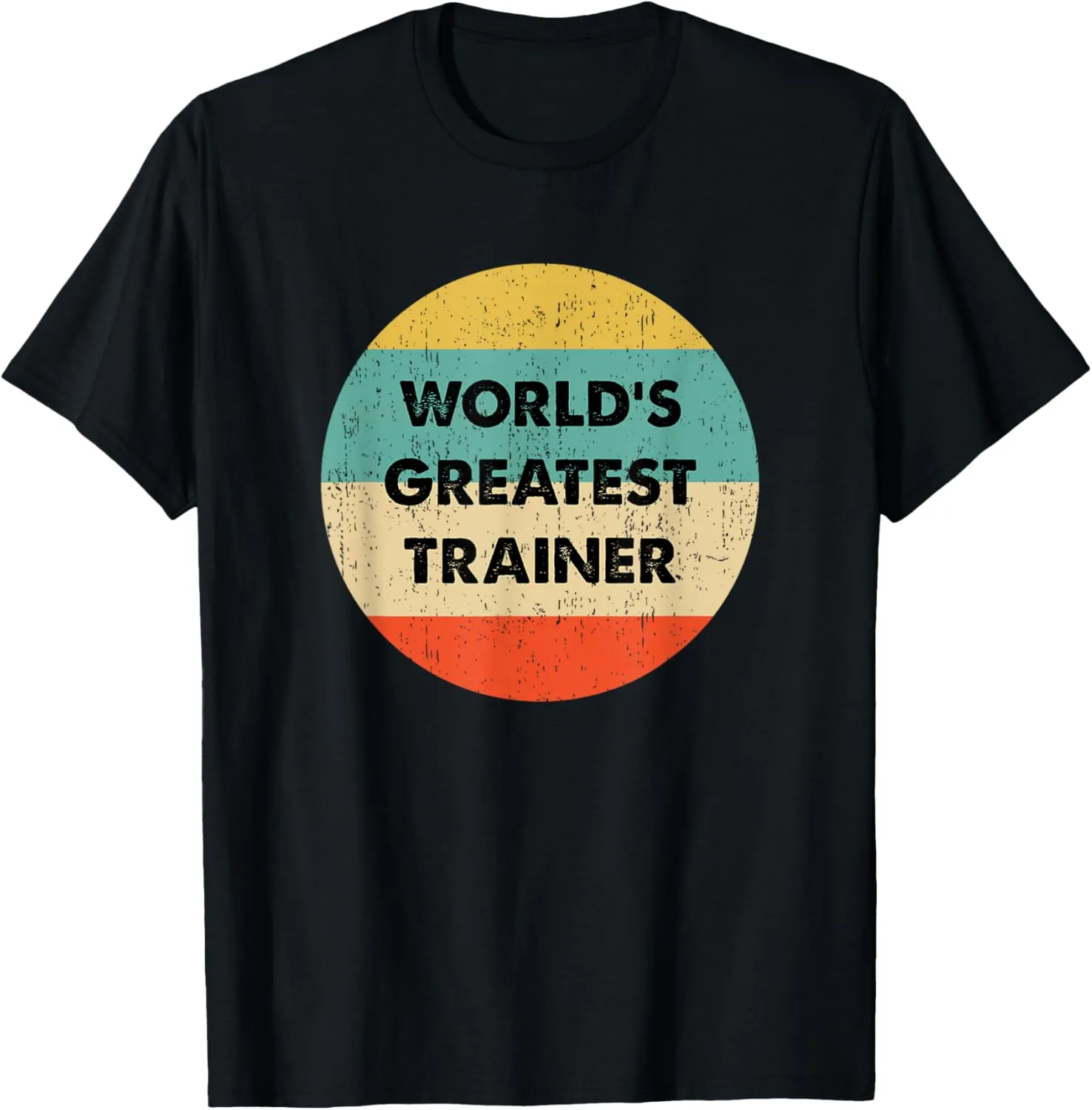 World's Greatest Trainer T-Shirt